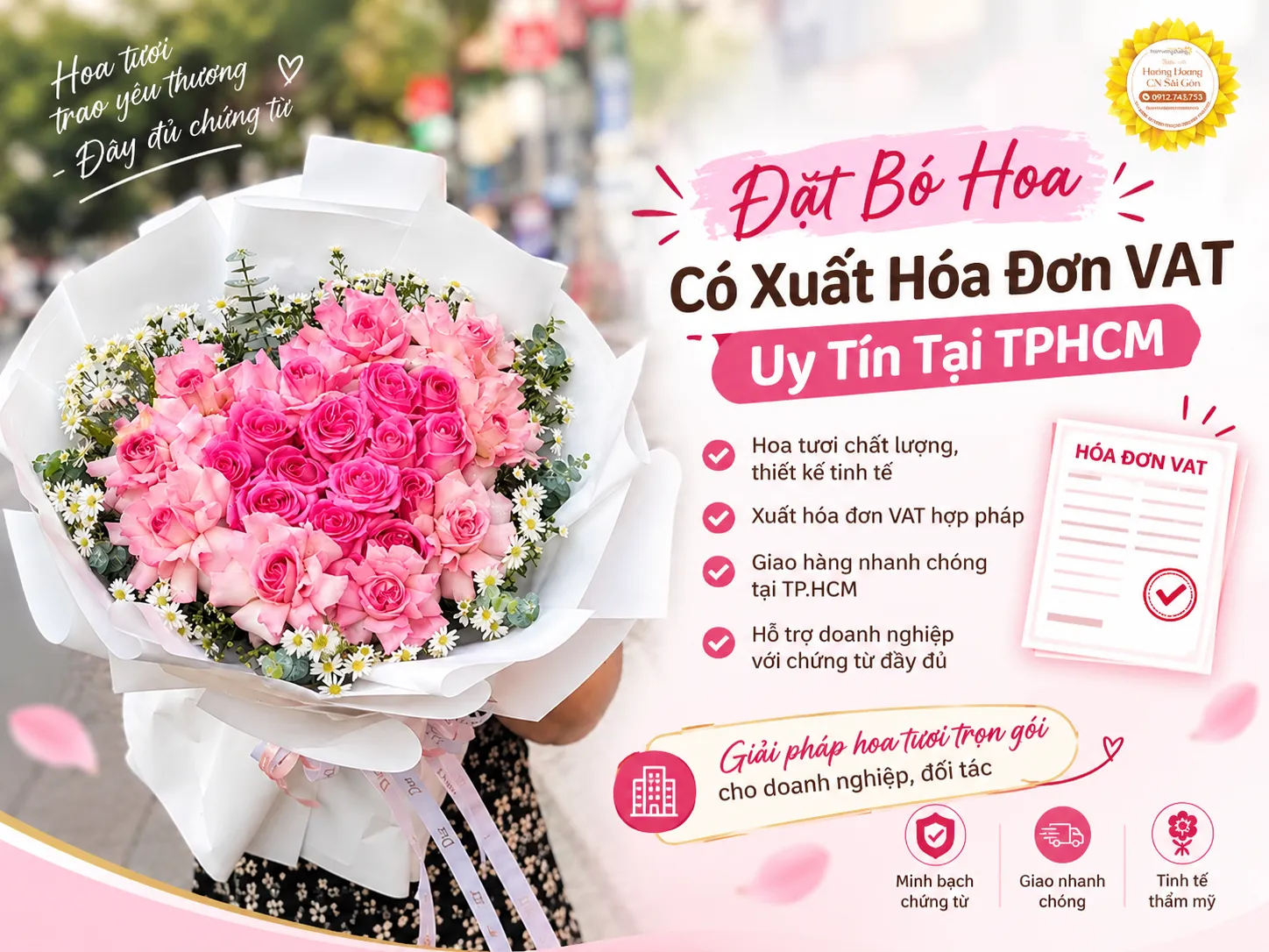 Đặt Bó Hoa Có Xuất Hóa Đơn VAT Uy Tín Tại TPHCM